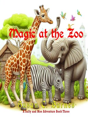 cover image of Magic at the Zoo